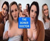 The Boner Doctor - Miss Malorie Switch and Clara Dee POV Virtual Sex from clara bernadeth fake