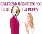 Your Girlfriend Hypnotizes You To Be Her Puppy (ASMR RP) from aftynrose asmr rp