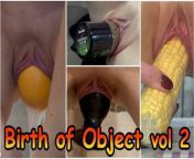 Compilation of birthing object vol 2. Forward and reverse. from birthing normal birth 2