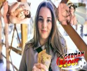 GERMAN SCOUT - CURVY SCHOOLGIRL PICKUP AND FUCK FOR CASH from public pickups porn