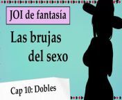 Spanish JOI, tu ama te exige una DP, las brujas del sexo. from hentai ama