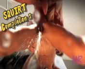 SPECIAL Video. SQUIRT Compilation #3 - MagiaRosa from onlyfans little sula