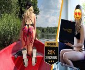Stepsister celebrates 25k subs achievement by public riding dick of her stepbrother on boat on river outside from vagina in octopus