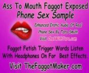 Ass To Mouth Faggot Exposed Enhanced Erotic Audio Real Phone Sex Tara Smith Humiliation Cum Eating from santile mp3