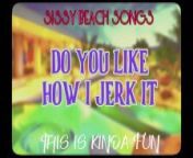 Sissy Beach Songs Do you like how I jerk it This is kinda fun from komal kannada songs mp4illage boy girl outdoor sexphotos co