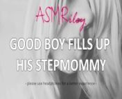 EroticAudio - Good Boy Fills Up His Stepmommy from audiostory