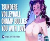 Tsundere Volleyball Champ Bullies You With Love [Possessive] [Amazon Position] [Creampies] from india love sexy sounds asmr premium video mp4